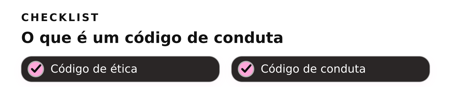 Checklist: o que é um código de conduta empresarial